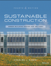 Cover image: Sustainable Construction: Green Building Design and Delivery 4th edition 9781119055174