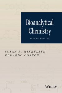 Cover image: Bioanalytical Chemistry 2nd edition 9781118302545