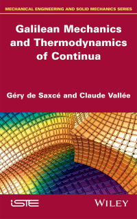 Cover image: Galilean Mechanics and Thermodynamics of Continua 1st edition 9781848216426