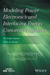 Imagen de portada: Modeling Power Electronics and Interfacing Energy Conversion Systems 1st edition 9781119058267