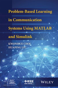 Titelbild: Problem-Based Learning in Communication Systems Using MATLAB and Simulink 1st edition 9781119060345