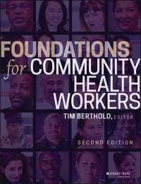 Cover image: Foundations for Community Health Workers, 2nd Edition 2nd edition 9781119060819