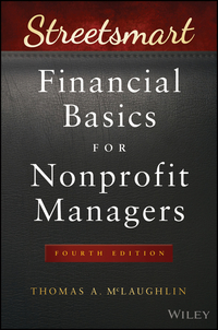 Imagen de portada: Streetsmart Financial Basics for Nonprofit Managers 4th edition 9781119061151