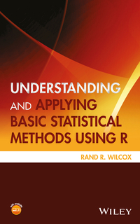 Cover image: Understanding and Applying Basic Statistical Methods Using R 1st edition 9781119061397
