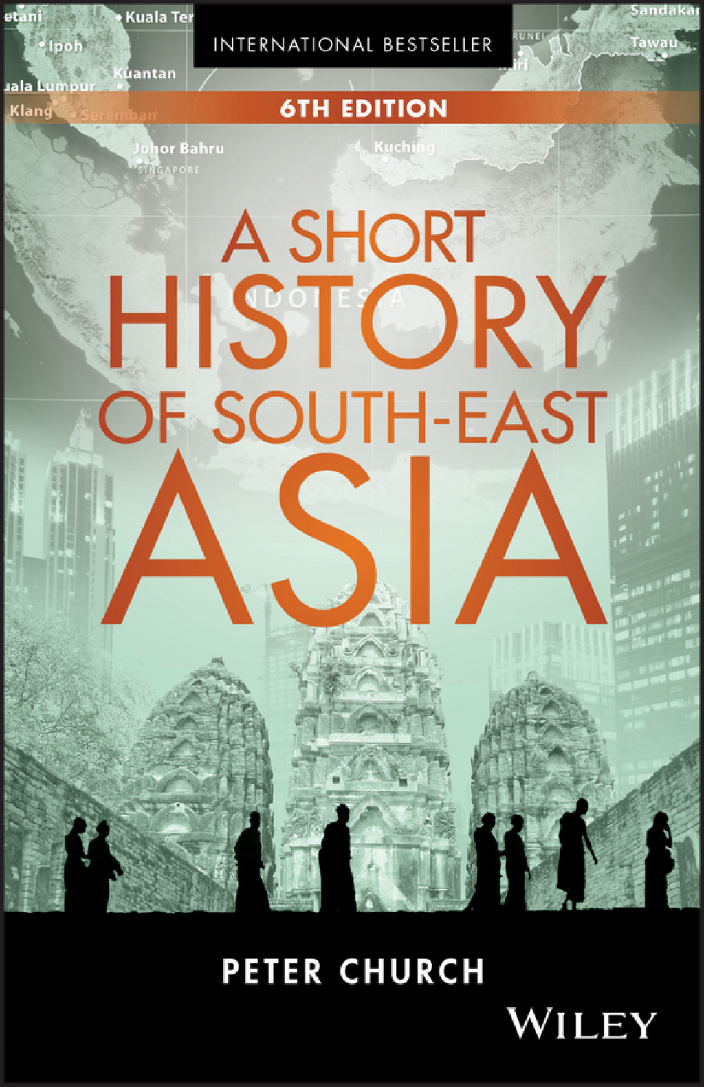 A Short History of South-East Asia 6th Edition