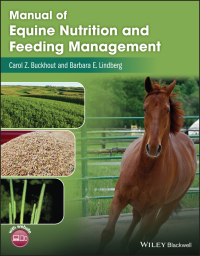 Cover image: Manual of Equine Nutrition and Feeding Management 1st edition 9781119063223