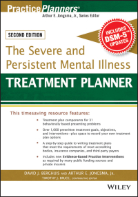 Cover image: The Severe and Persistent Mental Illness Treatment Planner 2nd edition 9781119063056