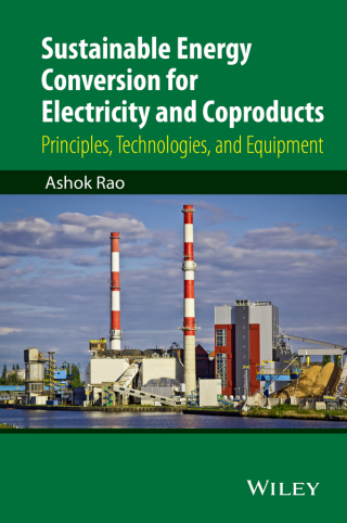 Cover image: Sustainable Energy Conversion for Electricity and Coproducts 1st edition 9781118396629