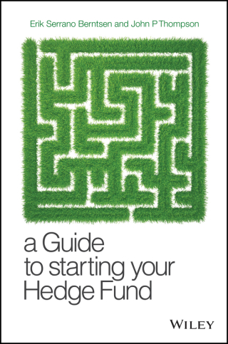 Cover image: A Guide to Starting Your Hedge Fund 1st edition 9780470519400