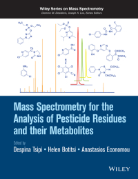 Imagen de portada: Mass Spectrometry for the Analysis of Pesticide Residues and their Metabolites 1st edition 9781118500170