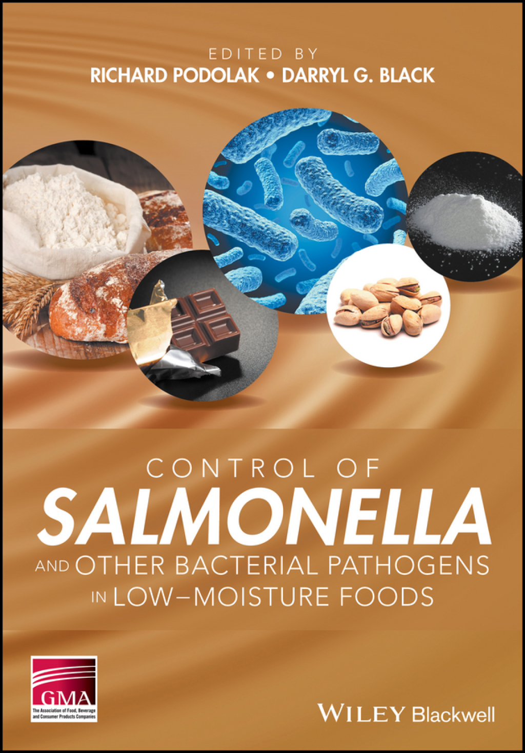 Control of Salmonella and Other Bacterial Pathogens in Low-Moisture Foods 1st Edition