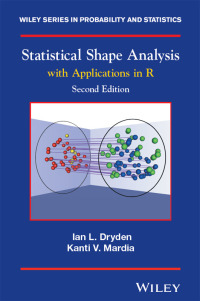 Cover image: Statistical Shape Analysis: With Applications in R, 2nd Edition 2nd edition 9780470699621