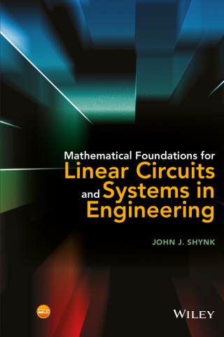 Imagen de portada: Mathematical Foundations for Linear Circuits and Systems in Engineering 1st edition 9781119073475