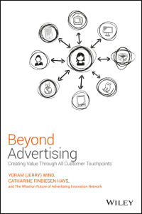 Cover image: Beyond Advertising: Creating Value Through All Customer Touchpoints 1st edition 9781119074229