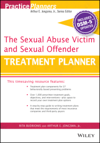 Imagen de portada: The Sexual Abuse Victim and Sexual Offender Treatment Planner, with DSM 5 Updates 1st edition 9781119073321