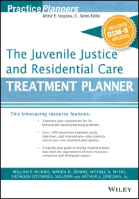 Cover image: The Juvenile Justice and Residential Care Treatment Planner, with DSM 5 Updates 1st edition 9781119073284