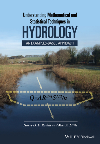 Cover image: Understanding Mathematical and Statistical Techniques in Hydrology: An Examples-based Approach 1st edition 9781444335491