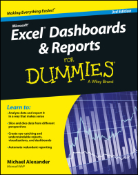 Cover image: Excel Dashboards and Reports for Dummies 3rd edition 9781119076766