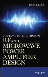صورة الغلاف: The Load-pull Method of RF and Microwave Power Amplifier Design 1st edition 9781118898178