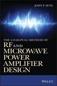 Imagen de portada: The Load-pull Method of RF and Microwave Power Amplifier Design 1st edition 9781118898178