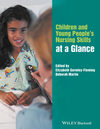 Cover image: Children and Young People's Nursing Skills at a Glance 1st edition 9781119078531