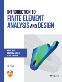 Cover image: Introduction to Finite Element Analysis and Design 2nd edition 9781119078722