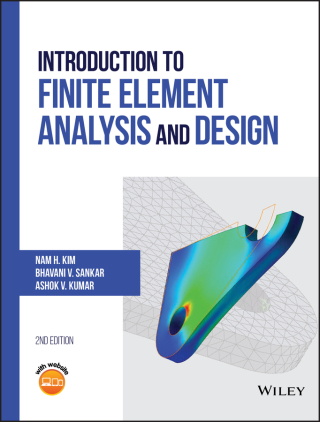 表紙画像: Introduction to Finite Element Analysis and Design 2nd edition 9781119078722