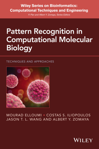 Omslagafbeelding: Pattern Recognition in Computational Molecular Biology: Techniques and Approaches 1st edition 9781118893685