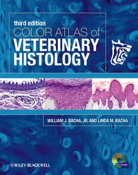 Cover image: Color Atlas of Veterinary Histology, 3rd Edition 3rd edition 9780470958513