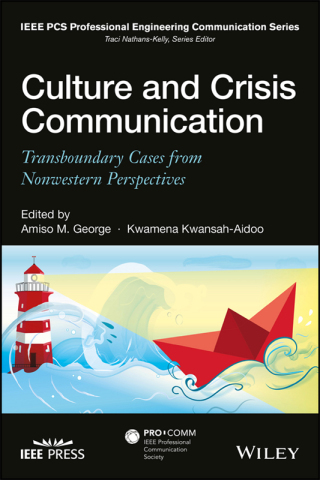 Cover image: Culture and Crisis Communication: Transboundary Cases from Nonwestern Perspectives 1st edition 9781119009757