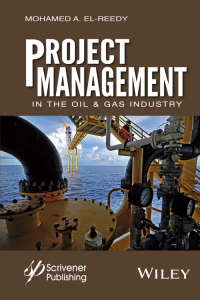 صورة الغلاف: Project Management in the Oil and Gas Industry 1st edition 9781119083610
