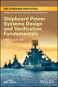 Cover image: Shipboard Power Systems Design and Verification Fundamentals 1st edition 9781118490006