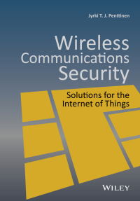 Imagen de portada: Wireless Communications Security 1st edition 9781119084396