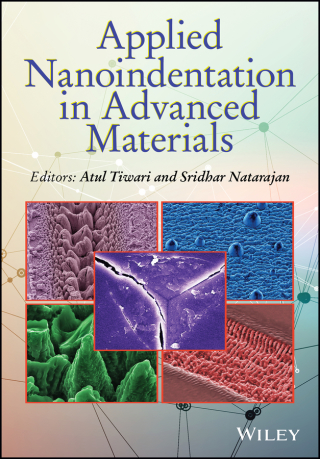 Cover image: Applied Nanoindentation in Advanced Materials 1st edition 9781119084495