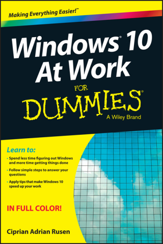 Cover image: Windows 10 At Work For Dummies 1st edition 9781119051855