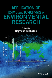 صورة الغلاف: Application of IC-MS and IC-ICP-MS in Environmental Research 1st edition 9781118862001