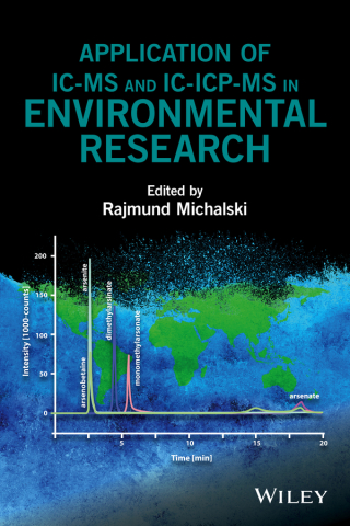 Cover image: Application of IC-MS and IC-ICP-MS in Environmental Research 1st edition 9781118862001