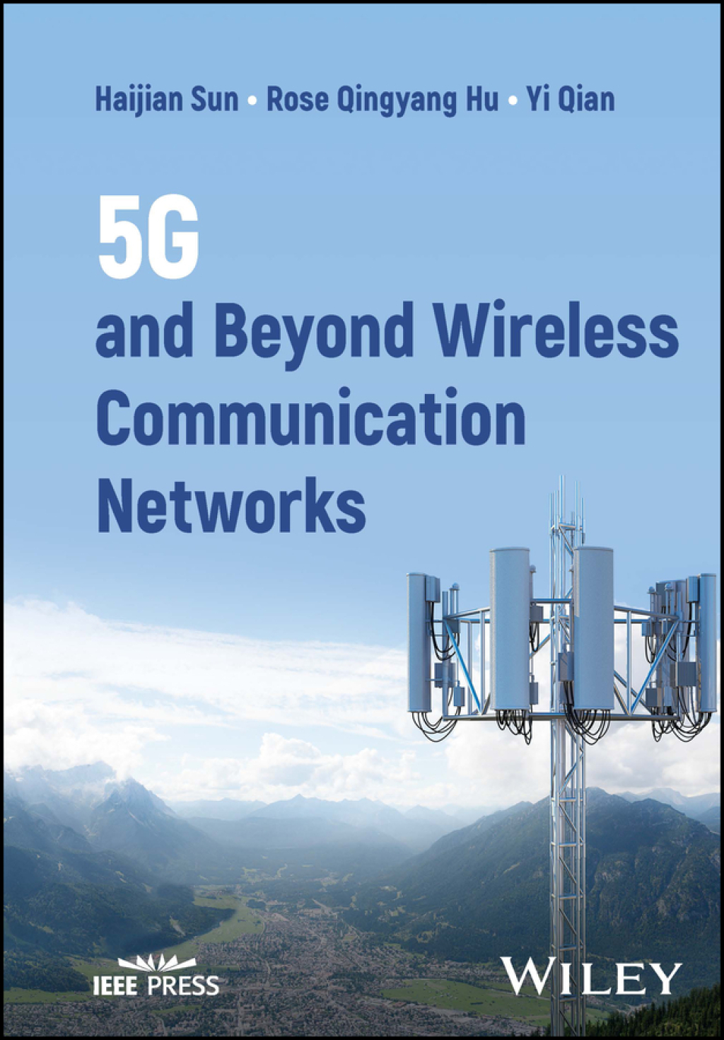 5G and Beyond Wireless Communication Networks 1st Edition