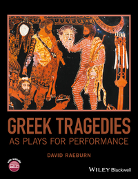 Imagen de portada: Greek Tragedies as Plays for Performance 1st edition 9781119089896