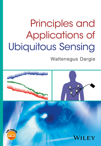 Cover image: Principles and Applications of Ubiquitous Sensing 1st edition 9781119091349