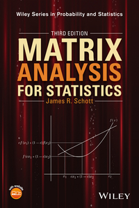 Cover image: Matrix Analysis for Statistics 3rd edition 9781119092483