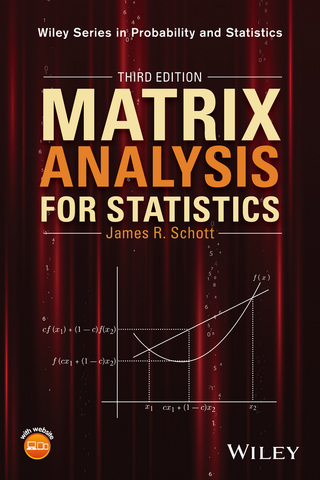 Cover image: Matrix Analysis for Statistics 3rd edition 9781119092483