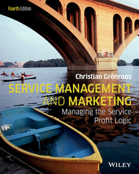 Imagen de portada: Service Management and Marketing: Managing the Service Profit Logic 4th edition 9781118921449