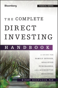 Cover image: The Complete Direct Investing Handbook: A Guide for Family Offices, Qualified Purchasers, and Accredited Investors 1st edition 9781119094715