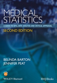 Cover image: Medical Statistics: A Guide to SPSS, Data Analysis and Critical Appraisal 2nd edition 9781118589939