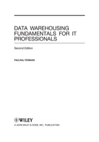 Cover image: Data Warehousing Fundamentals for IT Professionals 2nd edition 9780470462072