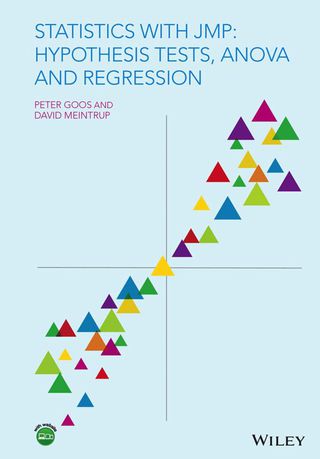 Cover image: Statistics with JMP: Hypothesis Tests, ANOVA and Regression 1st edition 9781119097150