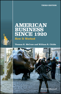 صورة الغلاف: American Business Since 1920: How It Worked 3rd edition 9781119097297