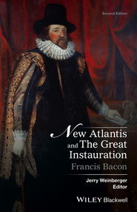 Imagen de portada: New Atlantis and The Great Instauration 2nd edition 9781119098027