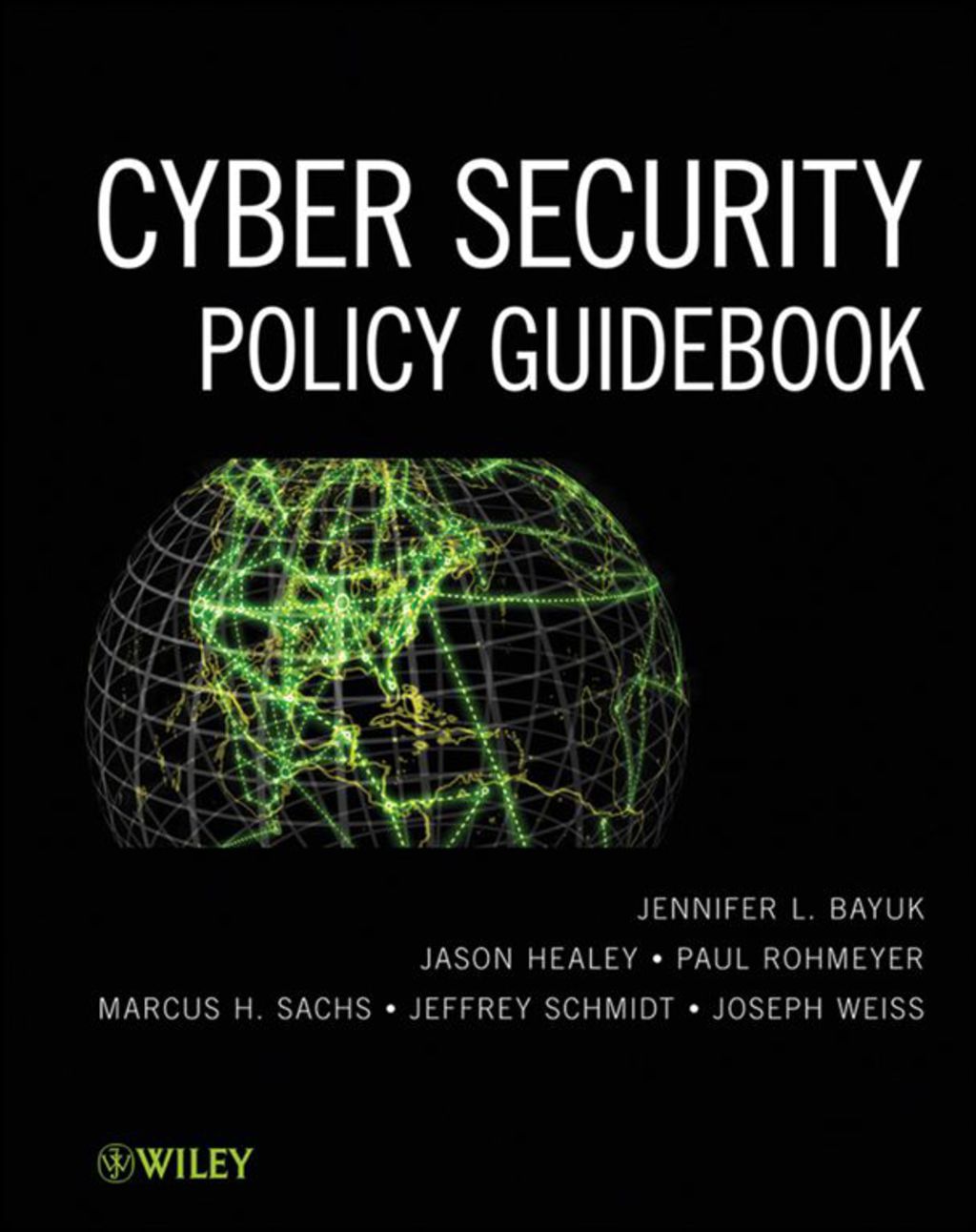 Cyber Security Policy Guidebook 1st Edition